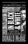 In Black And White - Donald McRae - 9781471139277