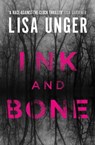 Ink and Bone - Lisa Unger - 9781471150470