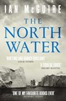 The North Water - Ian McGuire - 9781471151262