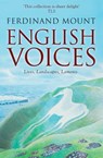 English Voices - Ferdinand Mount - 9781471155994