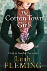 The Cotton Town Girls - FLEMING,  Leah - 9781471159596