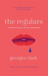 The Regulars - Georgia Clark - 9781471160189
