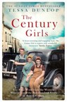 The Century Girls - Tessa Dunlop - 9781471161339