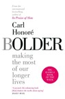 Bolder - Carl Honoré - 9781471164378