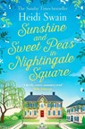 Sunshine and Sweet Peas in Nightingale Square - Heidi Swain - 9781471164873