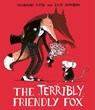The Terribly Friendly Fox - LLOYD,  Susannah - 9781471165603