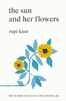 The Sun and Her Flowers - Rupi Kaur - 9781471165825