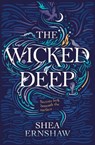 The Wicked Deep - Shea Ernshaw - 9781471166136