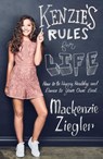 Kenzie's Rules For Life - Mackenzie Ziegler - 9781471172700