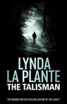 The Talisman - LA PLANTE,  Lynda - 9781471175862