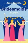 Bridesmaids - COSTELLO,  Jane - 9781471176197