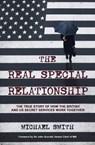 The Real Special Relationship - Michael Smith - 9781471186813