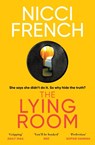 The Lying Room - Nicci French - 9781471192227