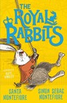 The Royal Rabbits - Santa Montefiore ; Simon Sebag Montefiore - 9781471194597