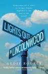 Lights Out in Lincolnwood - Geoff Rodkey - 9781471197444