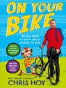 On Your Bike - Sir Chris Hoy - 9781471405259