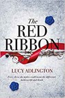 Red ribbon - lucy adlington - 9781471406287