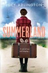 Summerland - Lucy Adlington - 9781471408274