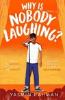Why Is Nobody Laughing? - Yasmin Rahman - 9781471411342