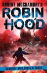 Robin Hood 6: Bandits, Dirt Bikes & Trash - Robert Muchamore - 9781471412820