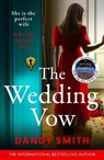 The Wedding Vow - Dandy Smith - 9781471416477
