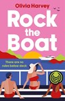 Rock the Boat - Olivia Harvey - 9781471416712