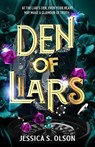 Den of liars - jessica s. olson - 9781471418549