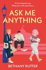 Ask Me Anything - Bethany Rutter - 9781471419362