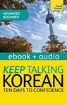 Keep Talking Korean Audio Course - Ten Days to Confidence - Robert Vernon ; Kyung-Il Kwak - 9781471801266