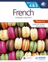 French for the IB MYP 4 & 5 (Capable–Proficient/Phases 3-4, 5-6) - Catherine Jouffrey ; Mr Rémy Lamon ; Fabienne Fontaine - 9781471841828