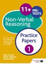 11+ Non-Verbal Reasoning Practice Papers 1 - Neil R Williams ; Peter Francis ; Sarah Collins - 9781471849305
