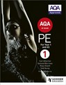 AQA A-level PE Book 1 - Carl Atherton ; Symond Burrows ; Ross Howitt ; Sue Young - 9781471859564