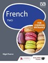 French for Common Entrance Two - Nigel Pearce - 9781471866845
