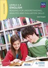 Levels 3-4 English: Reading for Understanding, Analysis and Evaluation Skills - Jane Cooper - 9781471868603