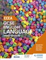 CCEA GCSE English Language, Third Edition Student Book - Amanda Barr ; Aidan Lennon ; Jenny Lendrum ; Pauline Wylie - 9781471888649