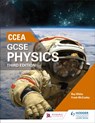 CCEA GCSE Physics Third Edition - Roy White ; Frank McCauley - 9781471892172