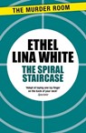 The Spiral Staircase - Ethel Lina White - 9781471918759