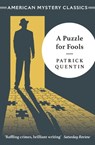 A Puzzle For Fools - Patrick Quentin - 9781471920776