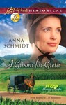 A Groom For Greta (Amish Brides of Celery Fields, Book 3) (Mills & Boon Love Inspired Historical) - Anna Schmidt - 9781472000309
