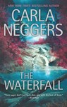 The Waterfall - Carla Neggers - 9781472007834