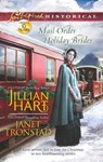 Mail-Order Holiday Brides: Home for Christmas / Snowflakes for Dry Creek (Dry Creek) (Mills & Boon Love Inspired Historical) - Jillian Hart ; Janet Tronstad - 9781472008046