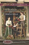 A Family For Christmas (Texas Grooms (Love Inspired Historical), Book 3) (Mills & Boon Love Inspired Historical) - Winnie Griggs - 9781472014412
