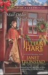 Mail-Order Mistletoe Brides: Christmas Hearts / Mistletoe Kiss in Dry Creek (Mills & Boon Love Inspired Historical) - Jillian Hart ; Janet Tronstad - 9781472014498