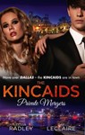 The Kincaids: Private Mergers: One Dance with the Sheikh (Dynasties: The Kincaids, Book 9) / The Kincaids: Jack and Nikki, Part 5 / A Very Private Merger (Dynasties: The Kincaids, Book 11) - Tessa Radley ; Day Leclaire - 9781472015082