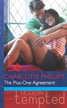 The Plus-One Agreement (Mills & Boon Modern Tempted) - Charlotte Phillips - 9781472017574