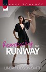 Romancing the Runway - Linda Hudson-Smith - 9781472019974