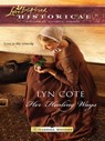 Her Healing Ways (The Gabriel Sisters, Book 2) (Mills & Boon Love Inspired) - Lyn Cote - 9781472023087