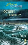 Covert Pursuit (Mills & Boon Love Inspired) - Terri Reed - 9781472023414