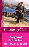 Pregnant Protector (9 Months Later, Book 47) (Mills & Boon Vintage Superromance) - Anne Marie Duquette - 9781472025470