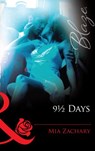 9½ Days (Mills & Boon Blaze) - Mia Zachary - 9781472028327